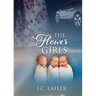The Flower Girls
