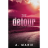 Detour Discreet Cover: A Creekwood Novel