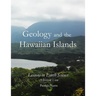 Geology and the Hawaiian Islands: Lessons in Earth Science - a Biblical View
