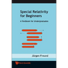 Special Relativity for Beginners