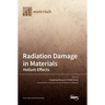 Radiation Damage in Materials: Helium Effects