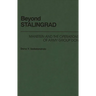 Beyond Stalingrad: Manstein and the Operations of Army Group Don