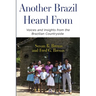 Another Brazil Heard From
