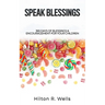 Speak Blessings