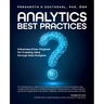 Analytics Best Practices: A Business-driven Playbook for Creating Value through Data Analytics