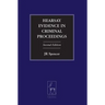 Hearsay Evidence in Criminal Proceedings