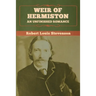 Weir of Hermiston: An Unfinished Romance