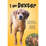 I Am Dexter