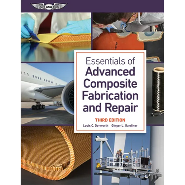 Essentials of Advanced Composite Fabrication and Repair
