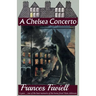 A Chelsea Concerto