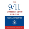 The 9/11 Commission Report: Final Report of the National Commission on Terrorist Attacks Upon the United States (Official Edition)