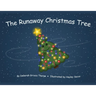 The Runaway Christmas Tree