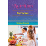 Nutrition in Focus