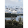 The Journey of Gamel and Lidya