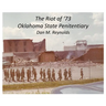 The Riot of '73 Oklahoma State Penitentiary