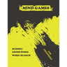 mind games for prisoners: the Big brain teaser activity book ( sudoku - word search - crossword ) for elderly in large format over 250 pages