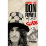Look Wot I Dun: My Life in Slade