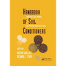 Handbook of Soil Conditioners: Substances That Enhance the Physical Properties of Soil: Substances That Enhance the Physical Properties of Soil