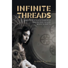 Infinite Threads: 100 Indigenous Insights from Old Maori Manuscripts