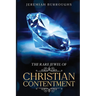 The Rare Jewel of Christian Contentment: Annotated