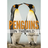Penguins in the Wild