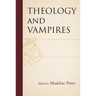 Theology and Vampires