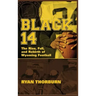 Black 14: The Rise, Fall and Rebirth of Wyoming Football