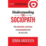 Understanding the Sociopath: Why antisocials, narcissists and psychopaths break the rules of life