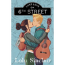 Lost Love on 6th Street