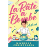 La Pate a Bombe