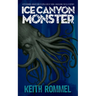 Ice Canyon Monster