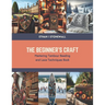 The Beginner's Craft: Mastering Tambour Beading and Lace Techniques Book