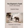 The Elephant's Tooth, Crime in Alice Springs