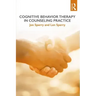 Cognitive Behavior Therapy in Counseling Practice