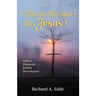 Who Is This Man- This Jesus?