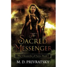 The Chronicles of Farro: The Sacred Messenger