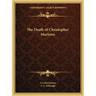 The Death of Christopher Marlowe