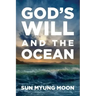 God's Will and the Ocean