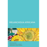 Melancholia Africana: The Indispensable Overcoming of the Black Condition