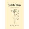 Grief's Story