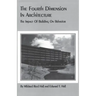 The Fourth Dimension in Architecture: The Impact of Building on Behavior