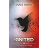 Ignited