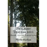 Twilight Travels 2011: Book-Series Locations