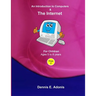 An Introduction to Computers and the Internet - for Children ages 5 to 8