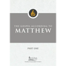 The Gospel According to Matthew, Part One