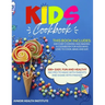 Kids Cookbook: This Book Includes: Cooking and Baking. A Cookbook for Kids Who Love to Cook, Bake and Eat. 100+ Easy, Fun and Healthy