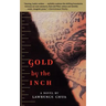Gold by the Inch