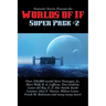 Fantastic Stories Presents the Worlds of If Super Pack #2