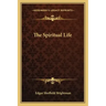 The Spiritual Life