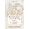 Human and Divine Being: A Study on the Theological Anthropology of Edith Stein